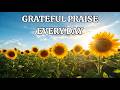 GRATEFUL PRAISE EVERY DAY | Psalm 71: 8 | Original Christian Worship Song with Lyrics