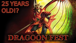 Dragoon Fest - LoD's 25th Anniversary!