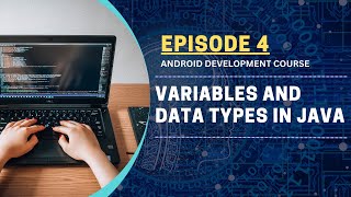 Variables and Data Types in Java | Android Studio