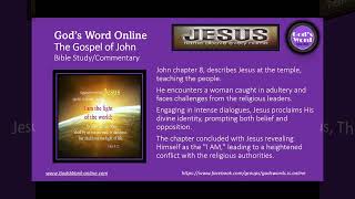 John Chapter 8: Bible Study Commentary