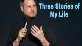 Three Stories Of My Life - Steve Jobs - Stanford University- motivational Speech- Motivational video