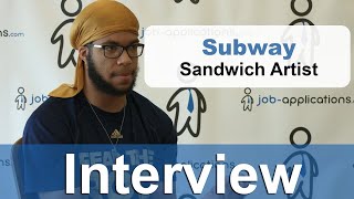 Subway Interview - Sandwich Artist