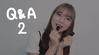 [ASMR] 귀투귀로 속닥속닥 대답해주는 Q\u0026A 2편 | 이상형, ASMR유튜버 등