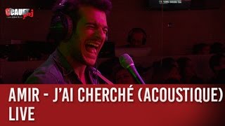 Amir - J'ai cherché (actoustique) - Live - C’Cauet sur NRJ