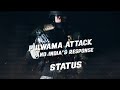 Pulwama Attack Anniversary Status