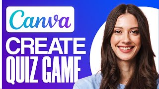 Canva Quiz Maker 2026 | How To Create A Quiz On Canva