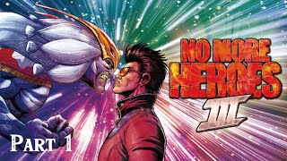 英雄不再3 NO MORE HEROES 3 Part 01