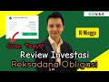 Review Reksadana Bibit: Investasi Reksadana Obligasi Saya Selama 10 Minggu