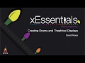 xEssentials S2E12 Theatrical Displays