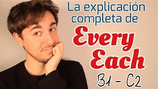 Diferencia EVERY y EACH en INGLÉS | Gramática