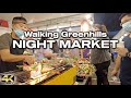 Amazing Greenhills NIGHT MARKET - Walking Tour [4K]