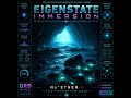 Eigenstate Immersion