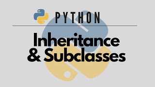 Mastering Python Inheritance: The Power of Class Inheritance Explained!