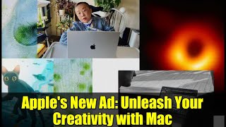 Apple's New Ad: Unleash Your Creativity with Mac | Narrated by Dr. Jane Goodall