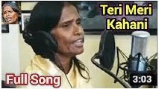 Teri Meri Kahani Full Song Himesh Reshammiya & Ranu Mondal Records Her First Song - station singer