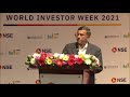 closing bell ceremony world investor week 2021 message from mr. vikram limaye md u0026 ceo nse