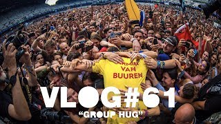 Armin VLOG #61 - Group Hug