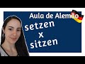 SITZEN vs. SETZEN| Aula de Alemão | Deutsch B1