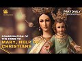 CONSECRATION OF THE HOME TO MARY, HELP OF CHRISTIANS