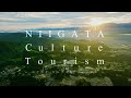 NIIGATA Culture Tourism – Uonuma area –