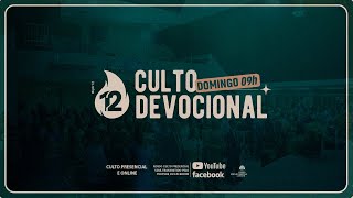 ◦ CULTO DEVOCIONAL  ⛪︎ IPB12  | 09.02 às 9h