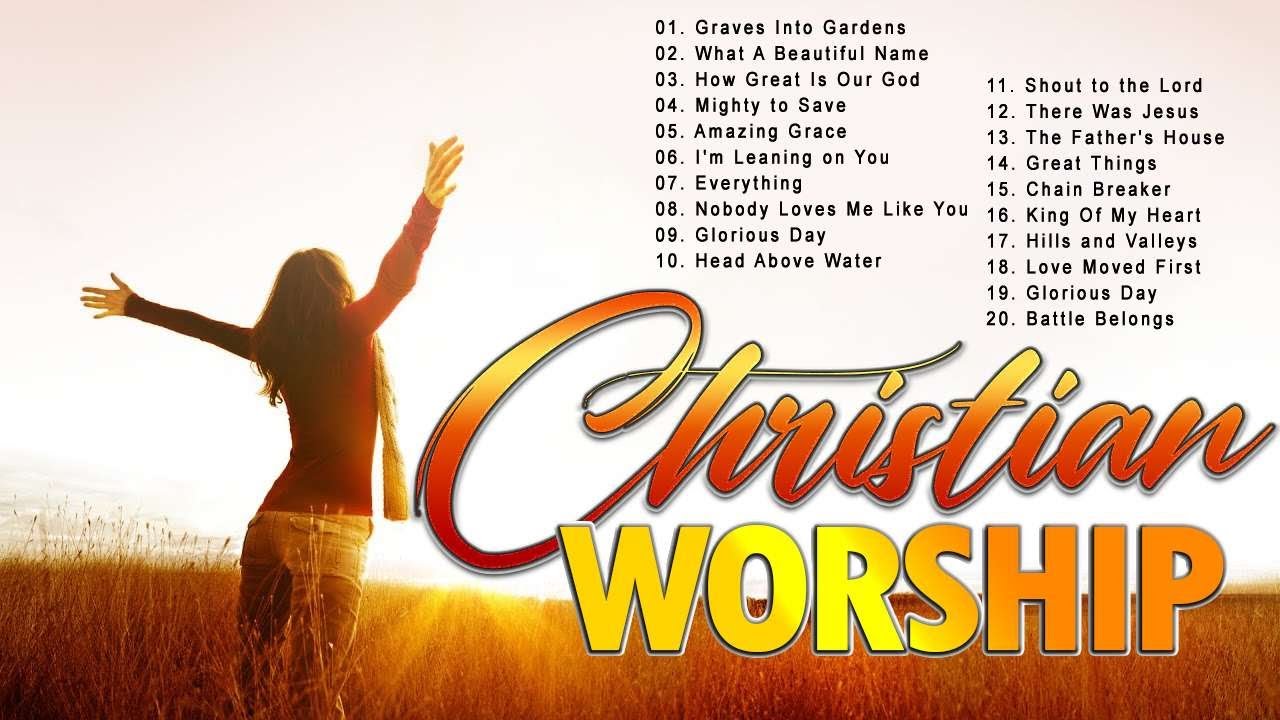 Greatest New Christian Music Worship Songs Lyrics Nonstop - Ultimate ...