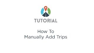 HOW TO:  Manually Adding Trips