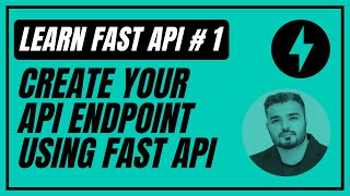 Create API Endpoint Using FastAPI | Learn FastAPI # 1