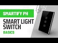 SMARTIFY PH - Smart Light Switch Touch Glass Series [LSGU02X BASICS]