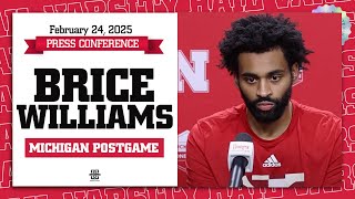 Brice Williams Postgame Press Conference | Nebraska Basketball Loses Heartbreaker To Michigan