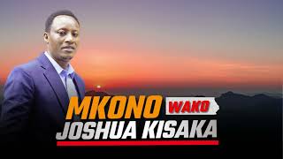 JOSHUA KISAKA - MKONO WAKO