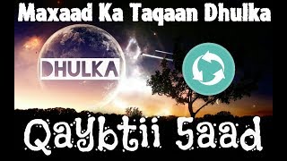 Maxaad KaTaqaan Dhulka | Qaybtii 5aad