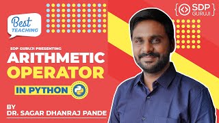 Operator in Python in Hindi #1 | Arithmetic Operator in Python | Interview Question | SDP Guruji
