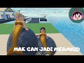 MAK GAN JADI MERMAID - ROBLOX H2O MERMAID TESTING