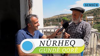 NÛRHEQ - GUNDÊ QORÊ / SEMSÛR