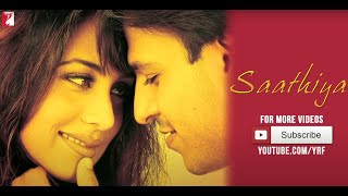 Saathiya Lyrical song #yrfnewreleases  #hindilyricalvideo #lyrical #hindi #hindisongs #hindioldsong