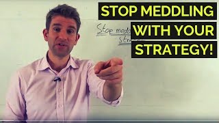 Stop Meddling With Your Trading Strategy! 🤨