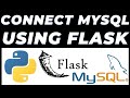 How to connect MySQL Database with Flask Tutorial