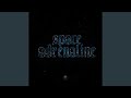 Space Adrenaline (Extended Mix)