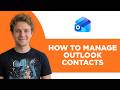 How to Manage Outlook Contacts (Step by Step)