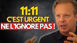 11:11 Tu as manifesté cette vidéo (Ne l’ignore pas !) - Joe Dispenza