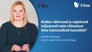 Veebinar  “Kuidas väärtused, vajadused ja võimekus mõjutavad koostööd ja tulemuslikkust?”