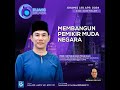 Membangun Pemikir Muda Negara | Ruang Bicara