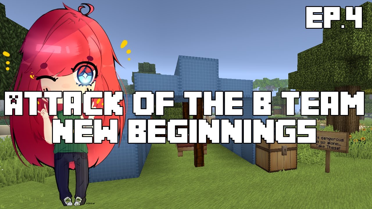 Attack Of The B Team || New Beginnings || EP4 - YouTube