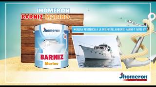 Pinturas Jhomeron / Jhomeron Barniz Marino y Jhomeron Epóxico