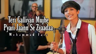 Teri Galliyan Mujhe Pyari Jaann Se Zyaadaa Mohammad Faiz Song  4k Official Video  Jaan Se Zyada