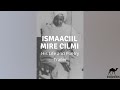 Ismaaciil Mire Cilmi | The Life and Poetry | Mini Documentary | Trailer