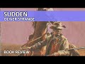 Sudden by Oliver Strange Book Review