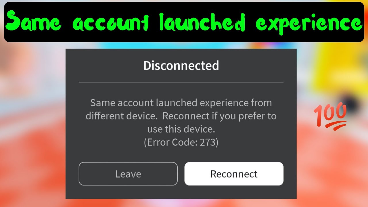 Roblox Same Account Launched Experience From Different Device Error