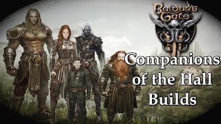 BG3 Builds: Updated Drizzt Build + Companions of the Hall Compilation